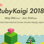 RubyKaigi2018 1日目を振り返ってみて① #RubyKaigi2018